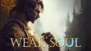 Превью трейлера игры Weak Soul