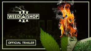 Превью трейлера игры Weed Shop 3