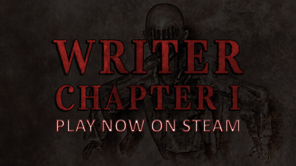 Превью трейлера игры Writer. Chapter 1